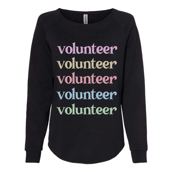 Volunteer Voluntary Worker Volunteering Cute Gift Womens California Wash Sweatshirt