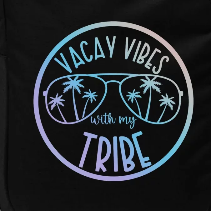 Vacay Vibes With My Tribe Hawaii Beach Vacation Gift Impact Tech Backpack