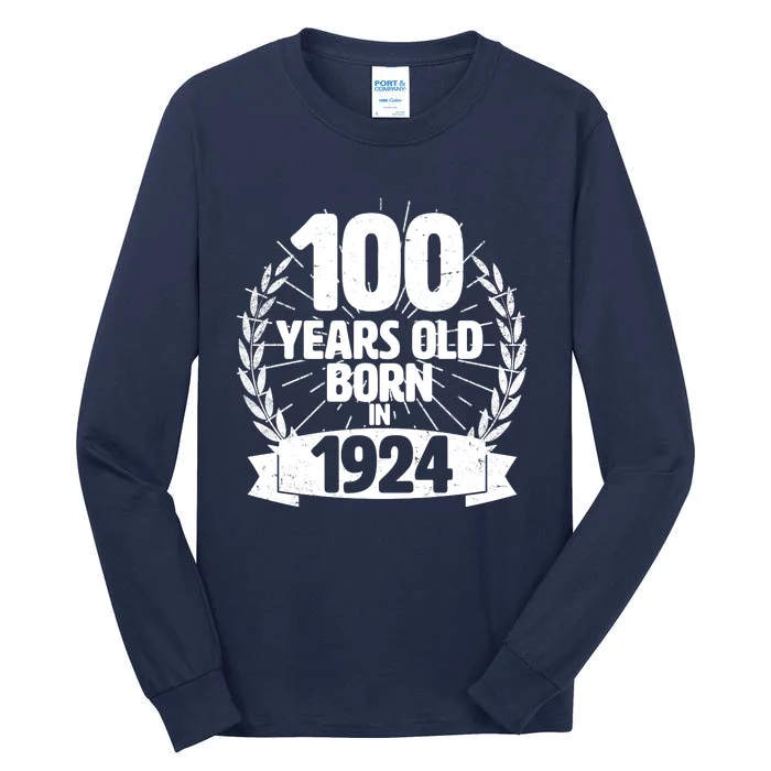 Vintage Wreath 100 Years Old Born In 1924 Birthday Tall Long Sleeve T-Shirt