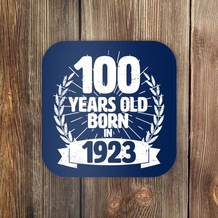 Vintage Wreath 100 Years Old Born In 1923 Birthday Coaster