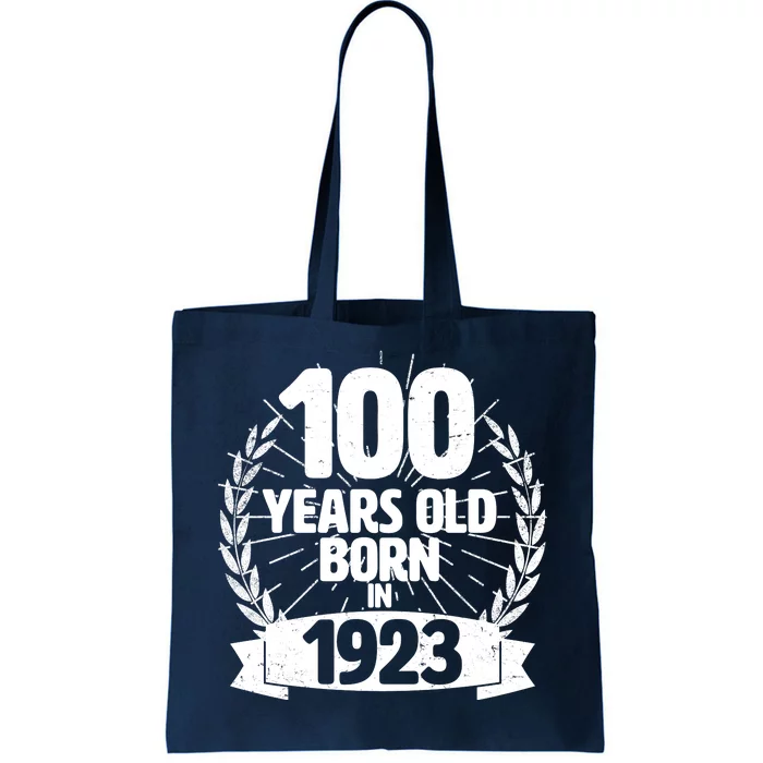 Vintage Wreath 100 Years Old Born In 1923 Birthday Tote Bag