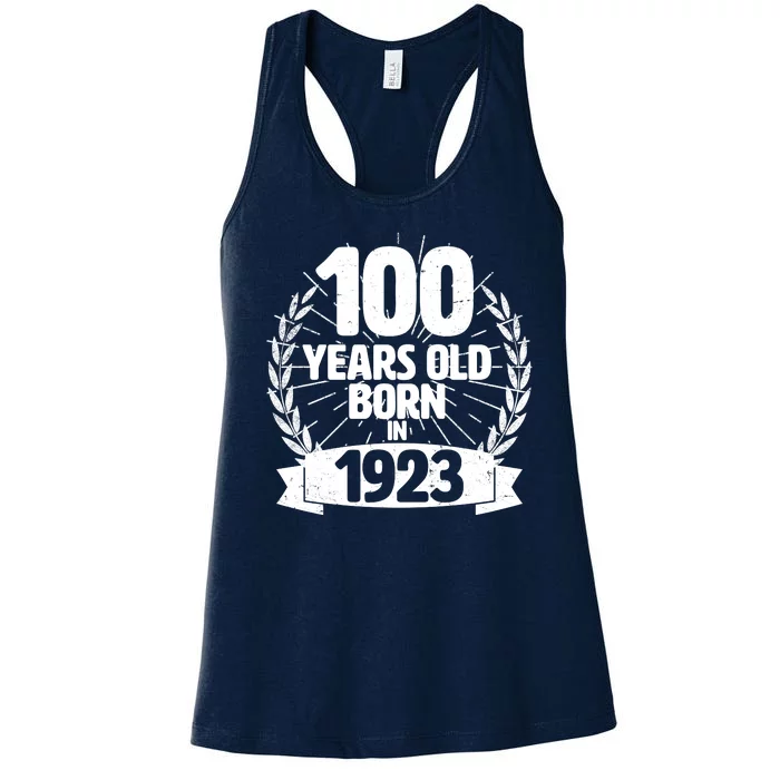 Vintage Wreath 100 Years Old Born In 1923 Birthday Women's Racerback Tank