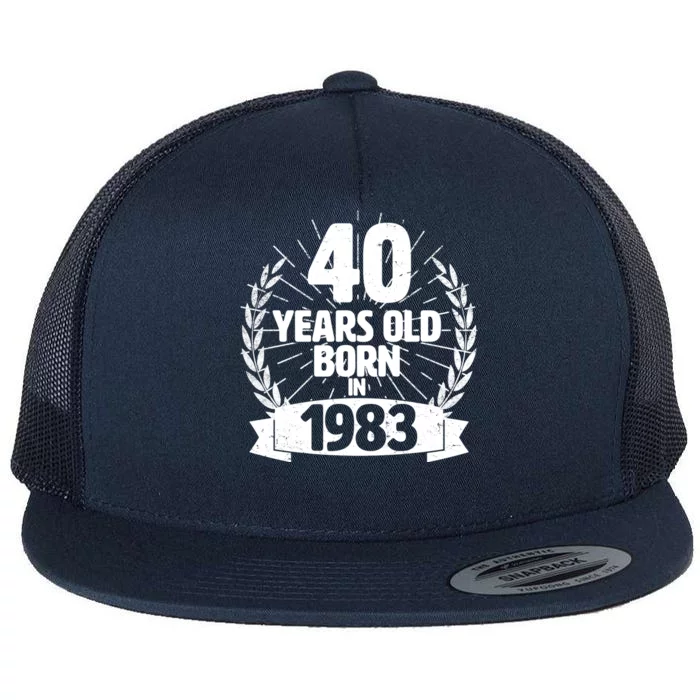 Vintage Wreath 40 Years Old Born In 1983 Birthday Flat Bill Trucker Hat