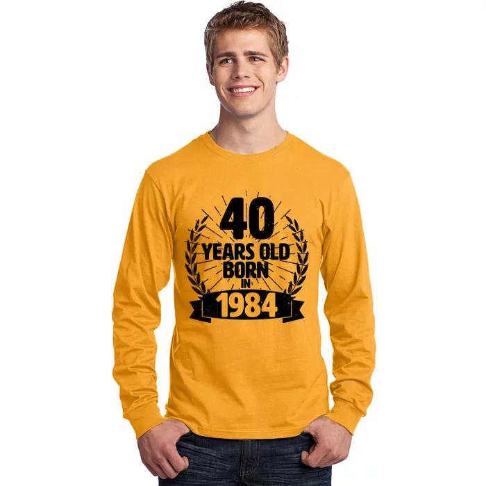 Vintage Wreath 40 Years Old Born In 1984 Birthday Long Sleeve Shirt