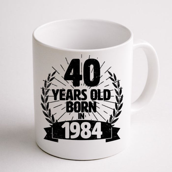 Vintage Wreath 40 Years Old Born In 1984 Birthday Front & Back Coffee Mug