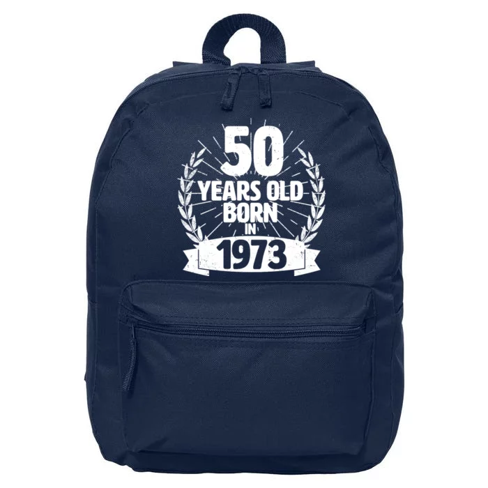 Vintage Wreath 50 Years Old Born In 1973 Birthday 16 in Basic Backpack