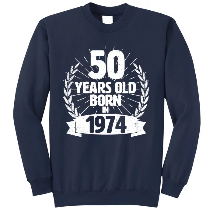 Vintage Wreath 50 Years Old Born In 1974 Birthday Sweatshirt