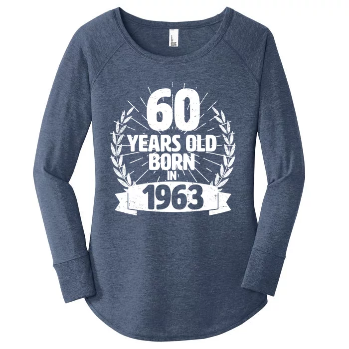 Vintage Wreath 60 Years Old Born In 1963 Birthday Women's Perfect Tri Tunic Long Sleeve Shirt