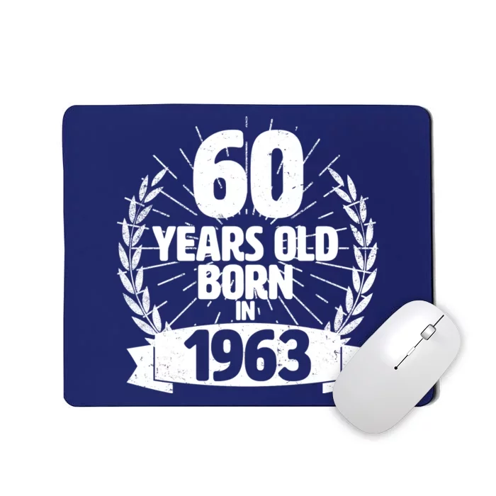 Vintage Wreath 60 Years Old Born In 1963 Birthday Mousepad