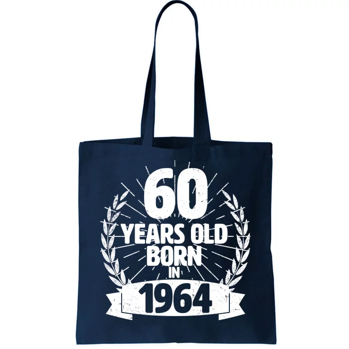 Vintage Wreath 60 Years Old Born In 1964 Birthday Tote Bag