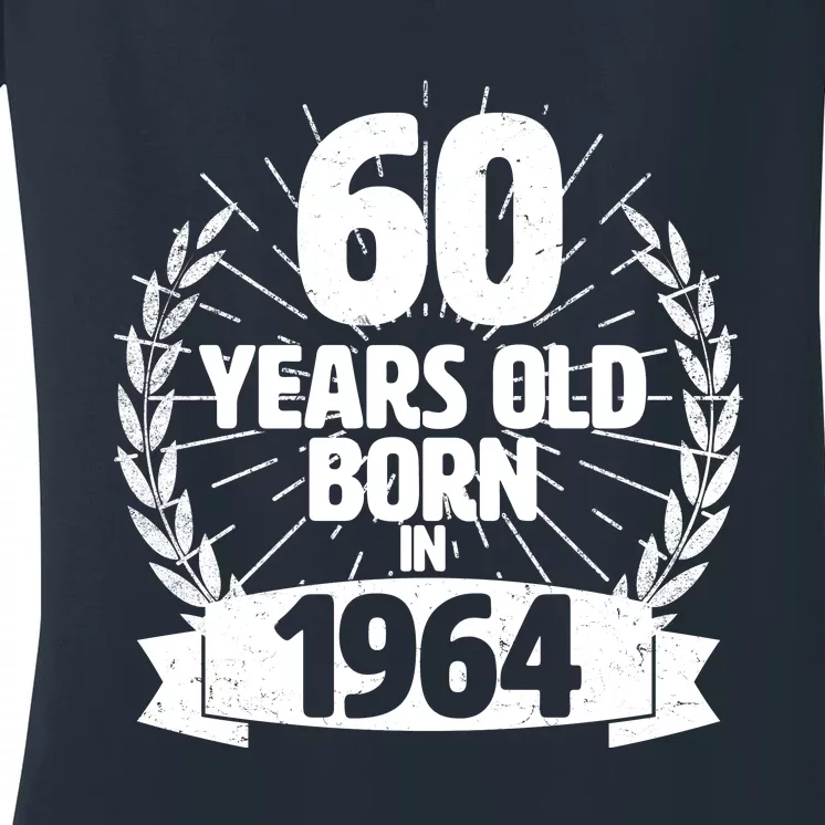 Vintage Wreath 60 Years Old Born In 1964 Birthday Women's V-Neck T-Shirt