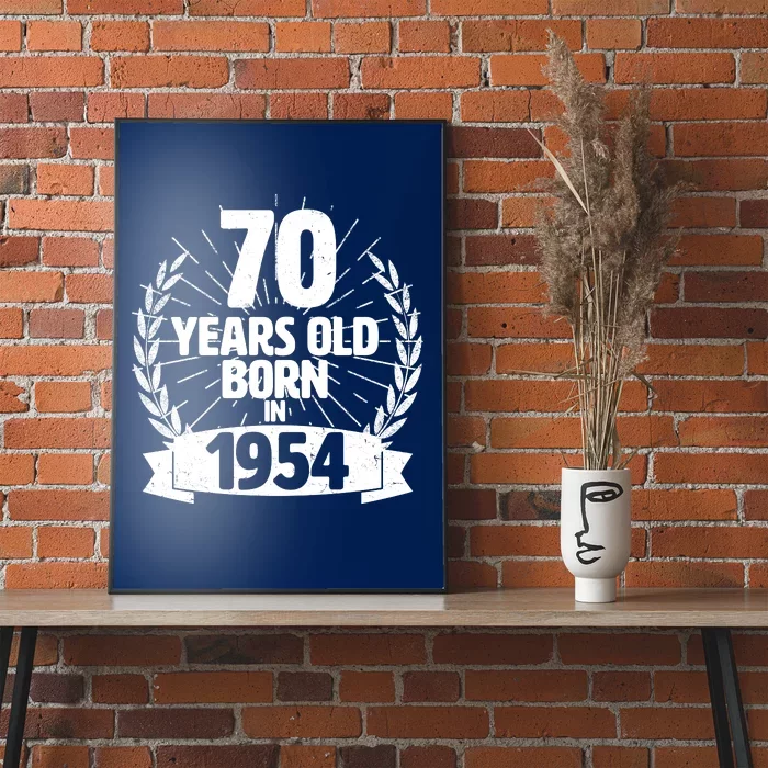 Vintage Wreath 70 Years Old Born In 1954 Birthday Poster