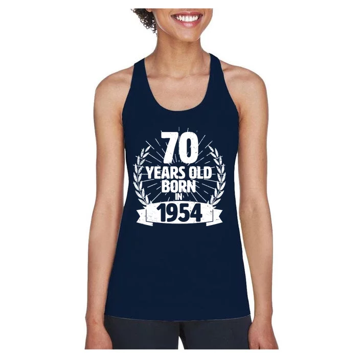 Vintage Wreath 70 Years Old Born In 1954 Birthday Women's Racerback Tank