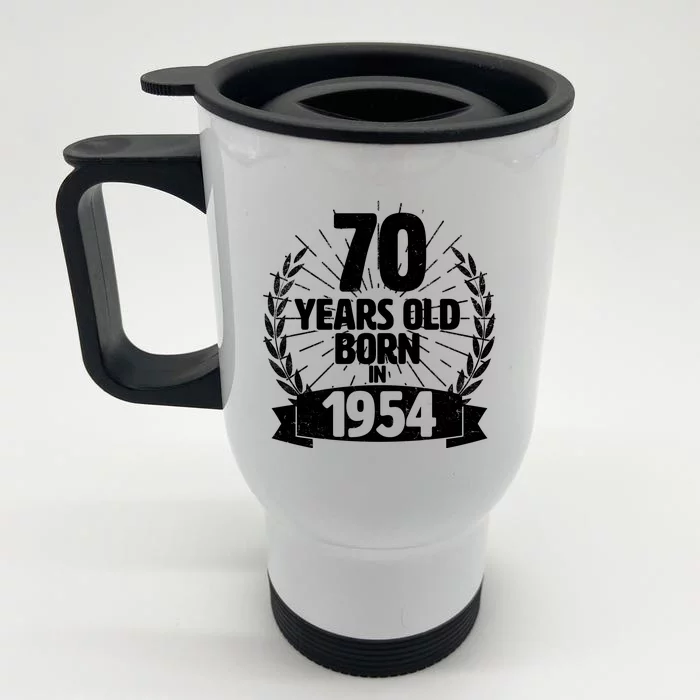 Vintage Wreath 70 Years Old Born In 1954 Birthday Front & Back Stainless Steel Travel Mug