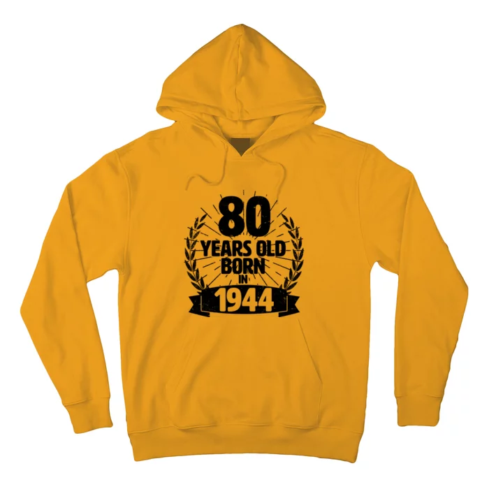 Vintage Wreath 80 Years Old Born In 1944 Birthday Hoodie