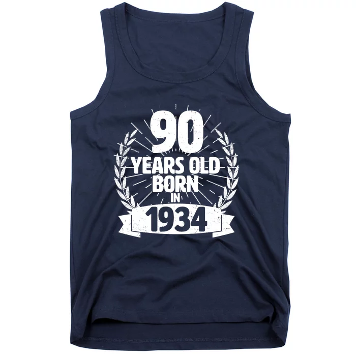 Vintage Wreath 90 Years Old Born In 1934 Birthday Tank Top