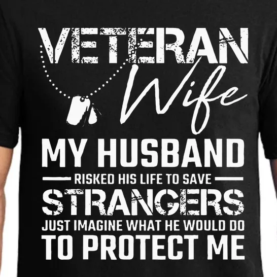 Veteran Wife Army Husband Soldier Saying Cool Military Gift Pajama Set