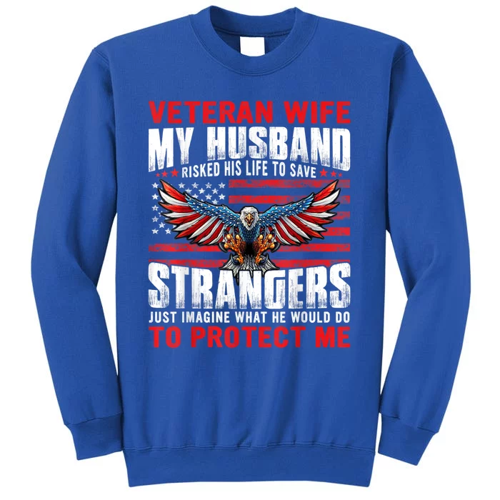 Veteran Wife Army Husband Soldier Saying Cool Military Usa Tall Sweatshirt