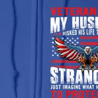 Veteran Wife Army Husband Soldier Saying Cool Military Usa Full Zip Hoodie