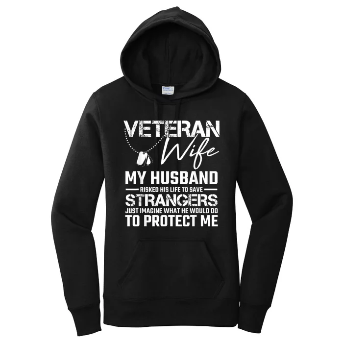 Veteran Wife Army Husband Soldier Saying Cool Military Gift Women's Pullover Hoodie