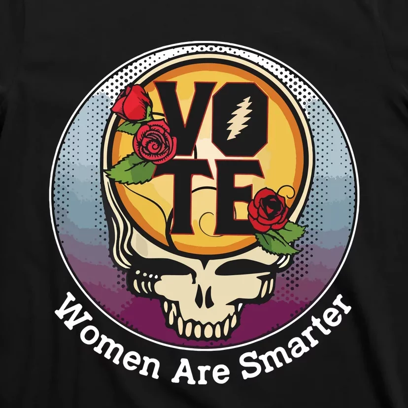 Vote Women Are Smarter T-Shirt