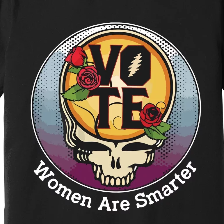 Vote Women Are Smarter Premium T-Shirt