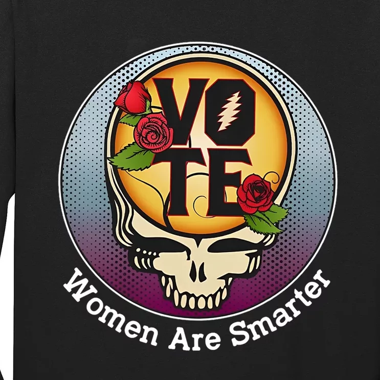 Vote Women Are Smarter Long Sleeve Shirt