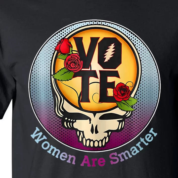 Vote Women Are Smarter Tall T-Shirt