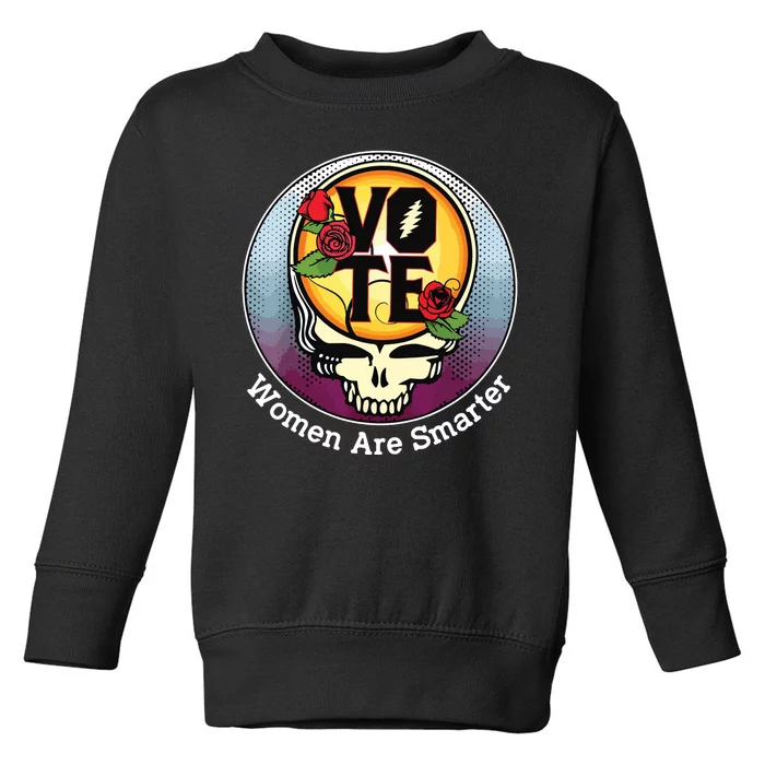 Vote Women Are Smarter Toddler Sweatshirt