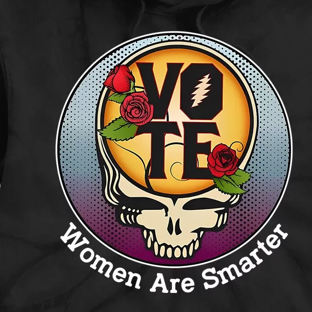 Vote Women Are Smarter Tie Dye Hoodie