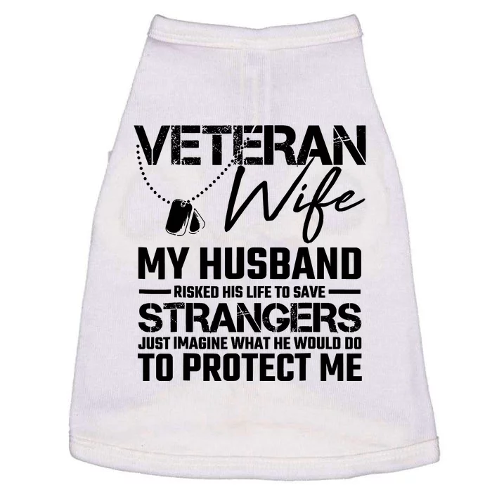 Veteran Wife Army Husband Soldier Saying Cool Military Doggie Tank