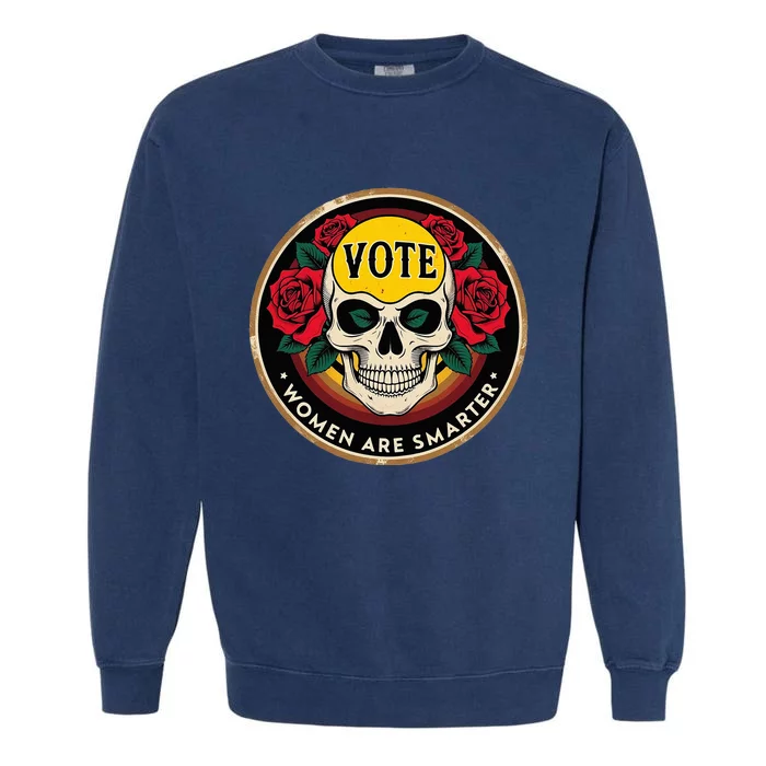 Vote Women Are Smarter Garment-Dyed Sweatshirt