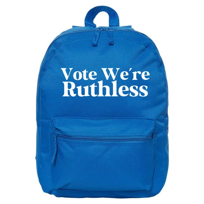 Vote We Are Ruthless Stars Stripes Reproductive Rights Cool Gift 16 in Basic Backpack