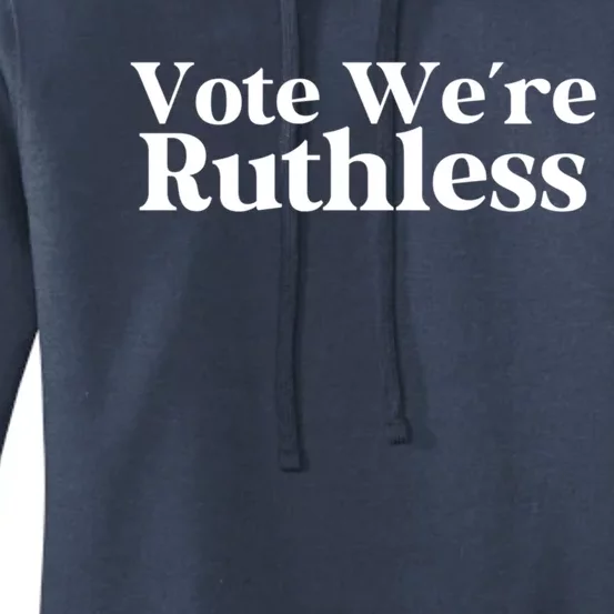 Vote We Are Ruthless Stars Stripes Reproductive Rights Cool Gift Women's Pullover Hoodie