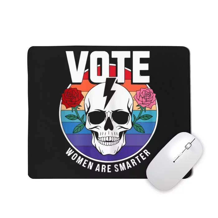 Vote Women Are Smarter Mousepad