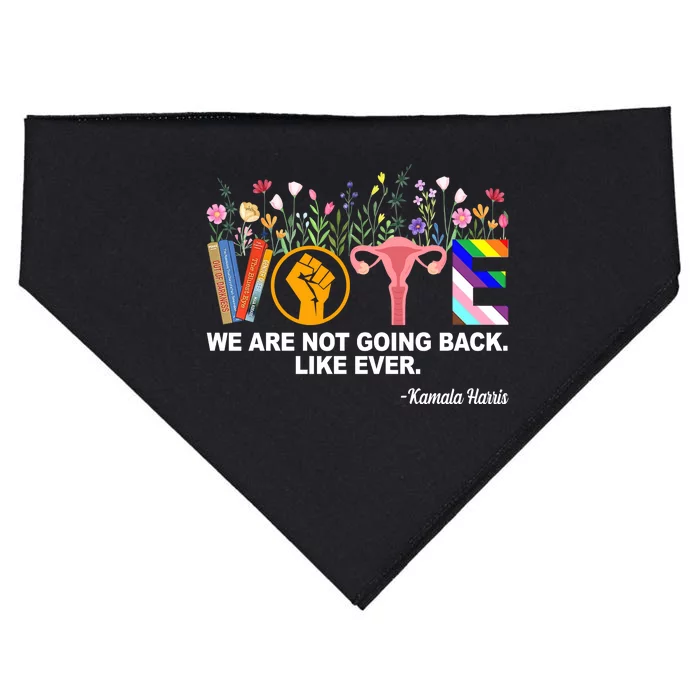 Vote We Are Not Going Back Like Ever Kamala Harris USA-Made Doggie Bandana