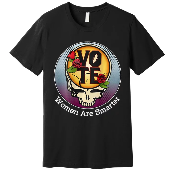 Vote Women Are Smarter Premium T-Shirt