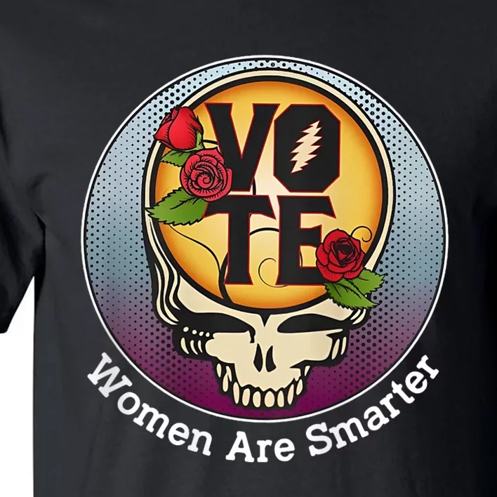 Vote Women Are Smarter Tall T-Shirt