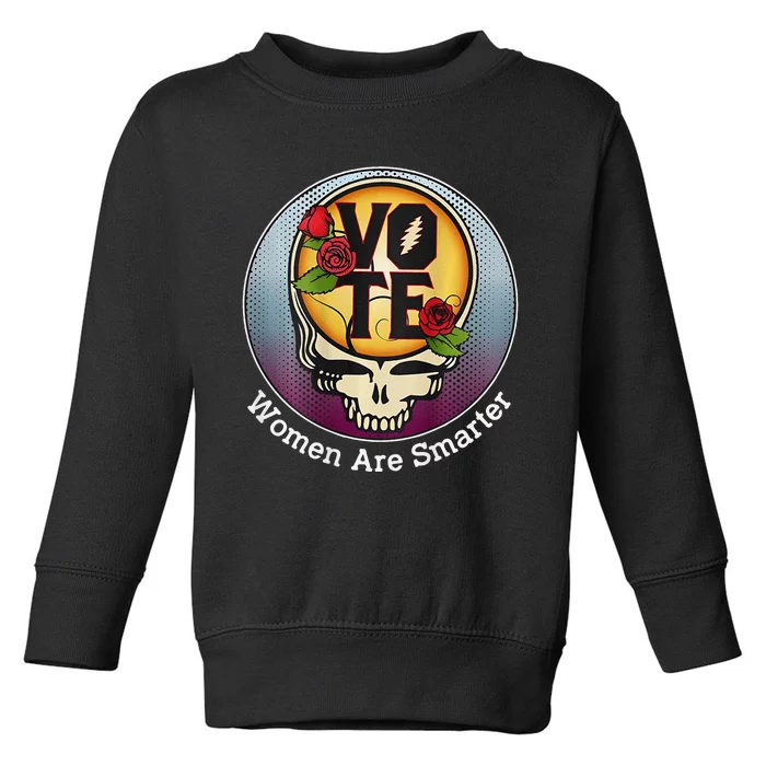 Vote Women Are Smarter Gift Toddler Sweatshirt