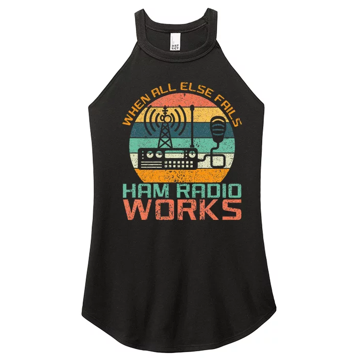 Vintage When All Else Fails Ham Radio Works Amateur Radio Women’s Perfect Tri Rocker Tank