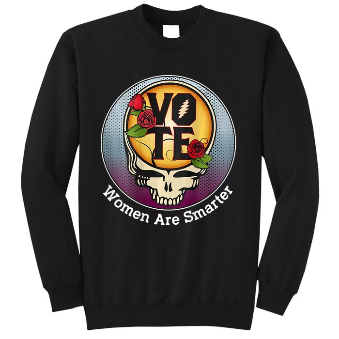 Vote Women Are Smarter Sweatshirt