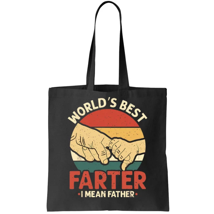 Vintage Worlds Best Farter I Mean Father Tote Bag