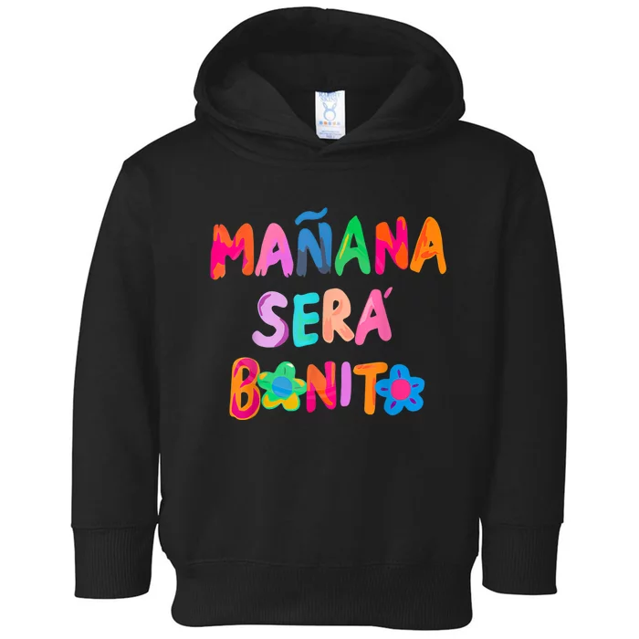 Vintage Women Birthday Karols Manana G Sera Bonitos Lover Toddler Hoodie