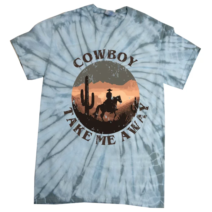 Vintage Western Cowgirl Take Me Away Tie-Dye T-Shirt