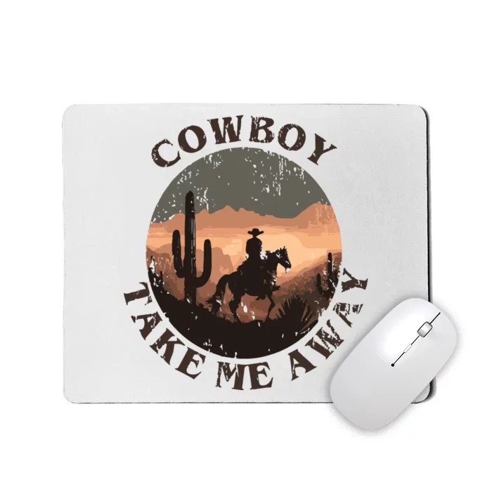 Vintage Western Cowgirl Take Me Away Mousepad