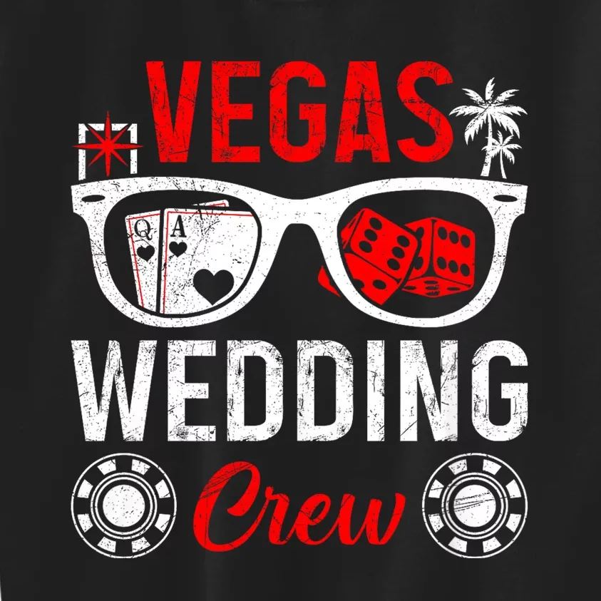 Vegas Wedding Crew Bachelor Party Las Vegas Kids Sweatshirt