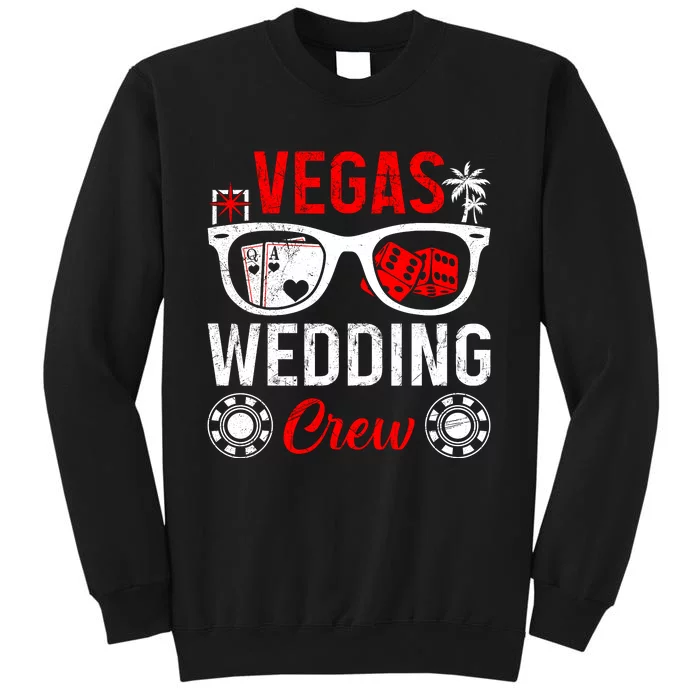 Vegas Wedding Crew Bachelor Party Las Vegas Sweatshirt