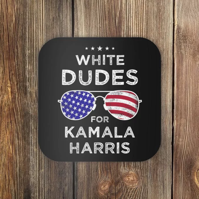 Vintage White Dudes For Kamala Harris Coaster