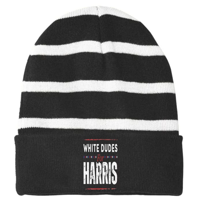 Vintage White Dudes For Kamala Harris Striped Beanie with Solid Band