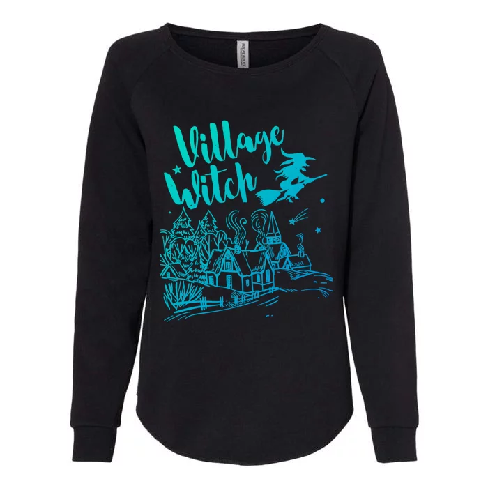 Village Witch Funny Halloween Costume Proud Gift Womens California Wash Sweatshirt